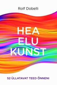 Hea elu kunst kaas