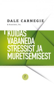 Kuidas vabaneda stressist ja muretsemisest kaas