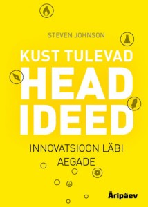 Kust tulevad head ideed