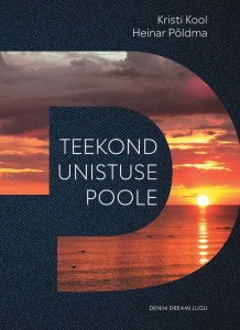 Teekond unistuse poole 