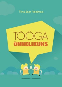 Tööga õnnelikuks 