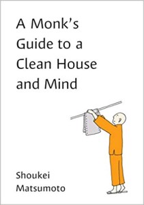 A Monk's Guide to Clean House and Mind  kaas
