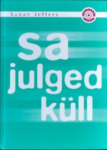 Sa julged kyll kaas