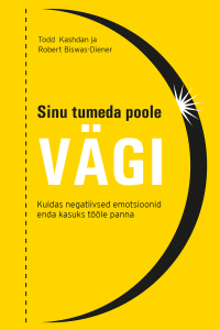 Sinu tumeda poole väe kaas