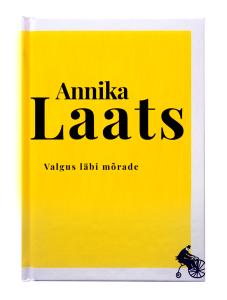 kollasel taustal suurelt autori nimi ja väiksemalt raamatu pealkiri mustaga kirjutatult kaane ülaosas